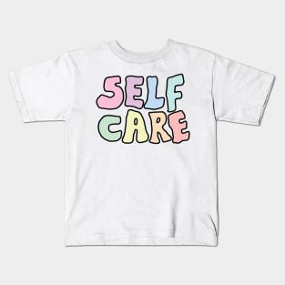 Self Care - Mental Awarness Kids T-Shirt